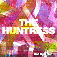 Nik Denton - The Huntress