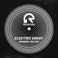 Electric Envoy - Channel Deluxe