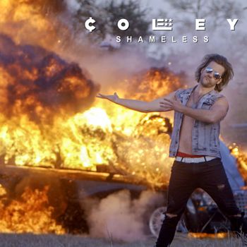 Coley - Shameless (Explicit)