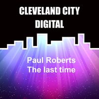 Paul Roberts - The Last Time