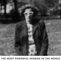 Leif Elggren - The Most Powerful Woman in the World