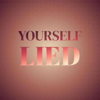 Various Artists - Yourself Lied