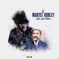Martei Korley - Jah Jah Bless