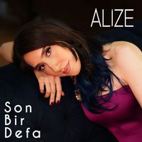 Alize - Son Bir Defa