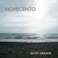 Novecento - In My Dreams