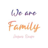 Jaques Raupé - We Are Family