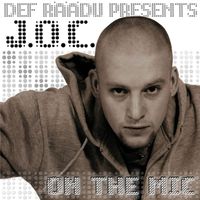 Def Räädu Presents J.O.C. - On the Mic