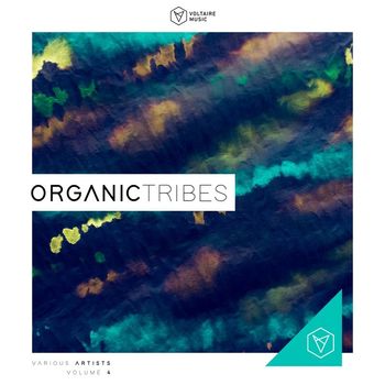 Various Artists - Organic Tribes, Vol. 4 (Explicit)