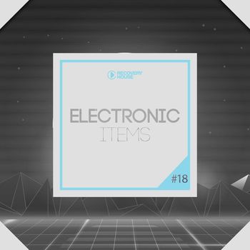 Various Artists - Electronic Items, Pt. 18 (Explicit)