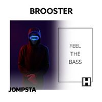 Brooster - Feel the Bass