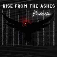 Maxim - Rise from the Ashes