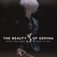 The Beauty of Gemina - When the Night Is Back in Me