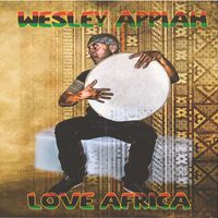 Wesley Appiah - Love Africa