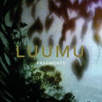 Luumu - Fragments