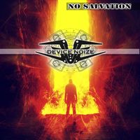 Device Noize - No Salvation (Explicit)