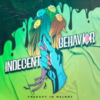 Indecent Behavior - Therapy in Melody (Explicit)