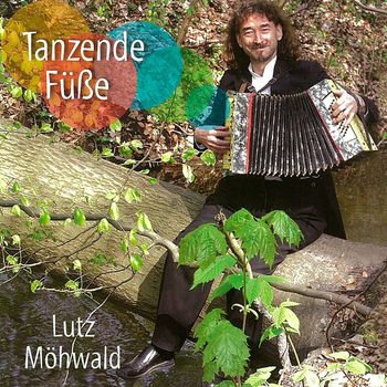 Lutz Möhwald - Tanzende Füße - Teil 1
