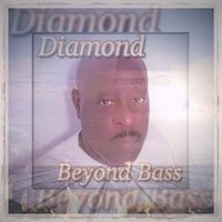 Diamond - Beyond Bass