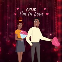 Ayuk - I'm in Love