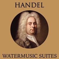 Musici di San Marco - Handel Watermusic Suites