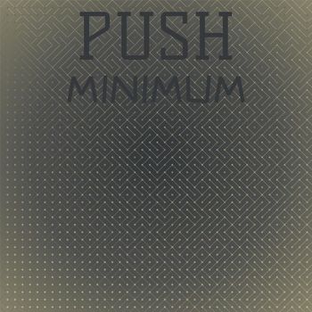 Various Artists - Push Minimum