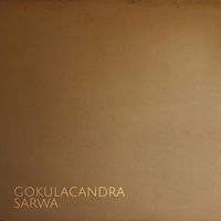 Gokulacandra - Sarwa