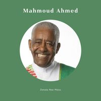 Mahmoud Ahmed - Zemeta New Meles