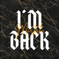 Mistah - I'm Back (Explicit)