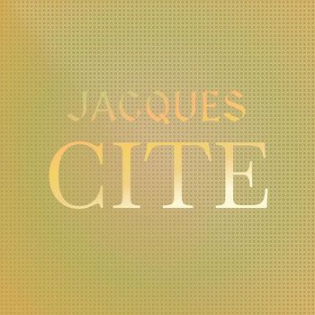 Various Artists - Jacques Cite