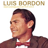 Luis Bordon - Harpa Paraguaya Em Hi-Fi, Vol. 3