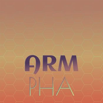 Various Artists - Arm Pha