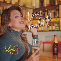 Loly Salas - Licor Maldito (Explicit)