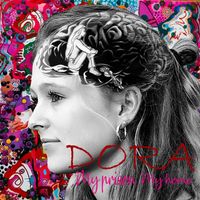 Dora - My Prison My Home
