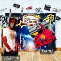 FatRich Tha Grizzley - Lights Camera Action (feat. Jdubb215) (Explicit)