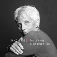 Nicole Rieu - Les baleines et les coquelicots