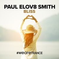 Paul Elov8 Smith - Bliss