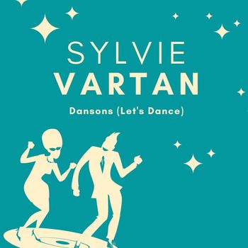 Sylvie Vartan - Dansons (Let's Dance) (Explicit)