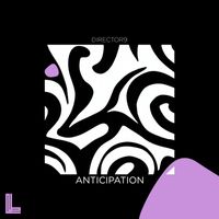 Director 9 - Anticipation