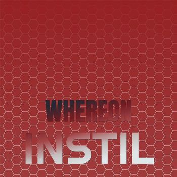 Various Artists - Whereon Instil