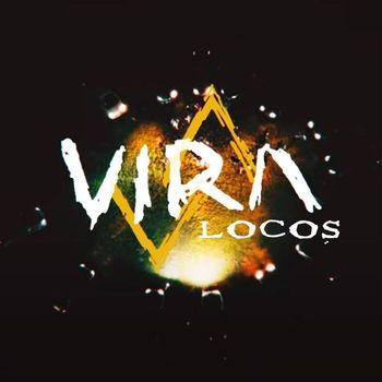 Vira - Locos