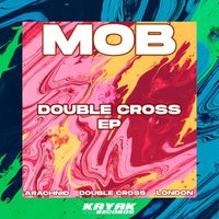 M.O.B - Double Cross