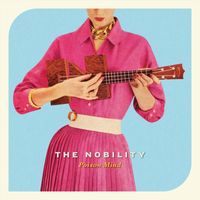 The Nobility - Poison Mind