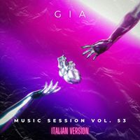 GIA - BZRP Music Session, Vol. 53 (Italian Version)