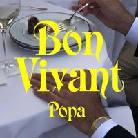 Popa - Bon Vivant
