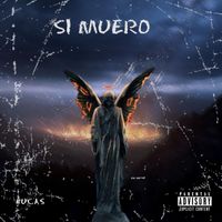 Lucas - Si Muero