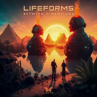 Lifeforms - Between Dimensions