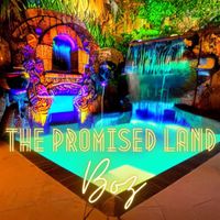 Boz - The Promised Land (Explicit)