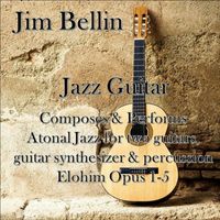 Jim Bellin - Elohim Opus, Pt. 1-5