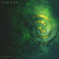 Yaksha - Lacuna
