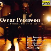 Oscar Peterson - A Summer Night In Munich (Live At Gasteig, Munich, Germany / July 22, 1998)